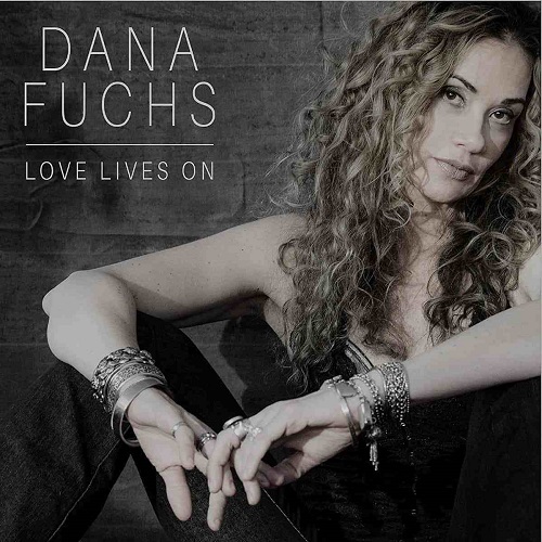 Dana Fuchs – Love Lives On