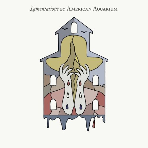 American Aquarium – Lamentations