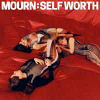 Mourn Self Worth
