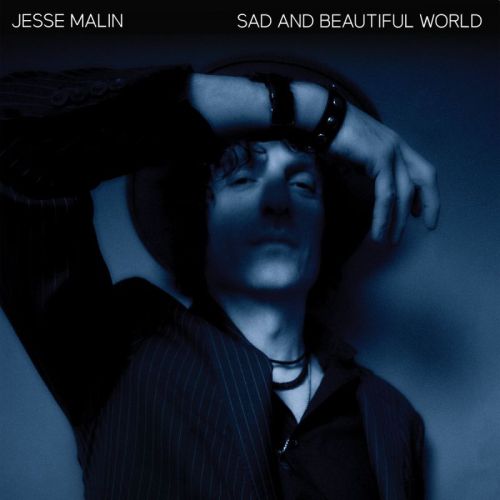 Jesse Malin – Sad And Beautiful World
