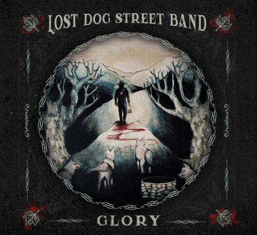 Lost Dog Street Band – Glory