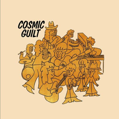 Cosmic Guilt – Cosmic Guilt