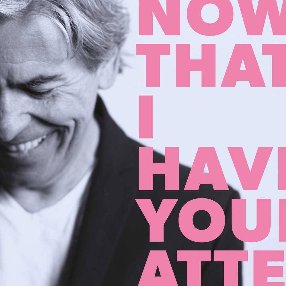 Phil Thornalley – Now That I have Your Attention